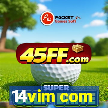 14vim com
